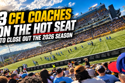FL stadium featured image with the title “3 CFL Coaches on the Hot Seat to Close Out the 2026 Season.