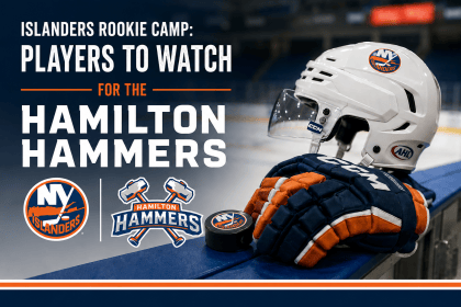 Hamilton Hammers: Islanders Rookie Camp Players to Watch