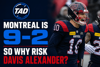 Davis Alexander featured image highlighting Montreal’s 9-2 record and questioning whether the Alouettes should rest their starting quarterback.
