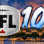 CFL expansion Quebec City graphic featuring the CFL logo, Quebec City skyline and number 10