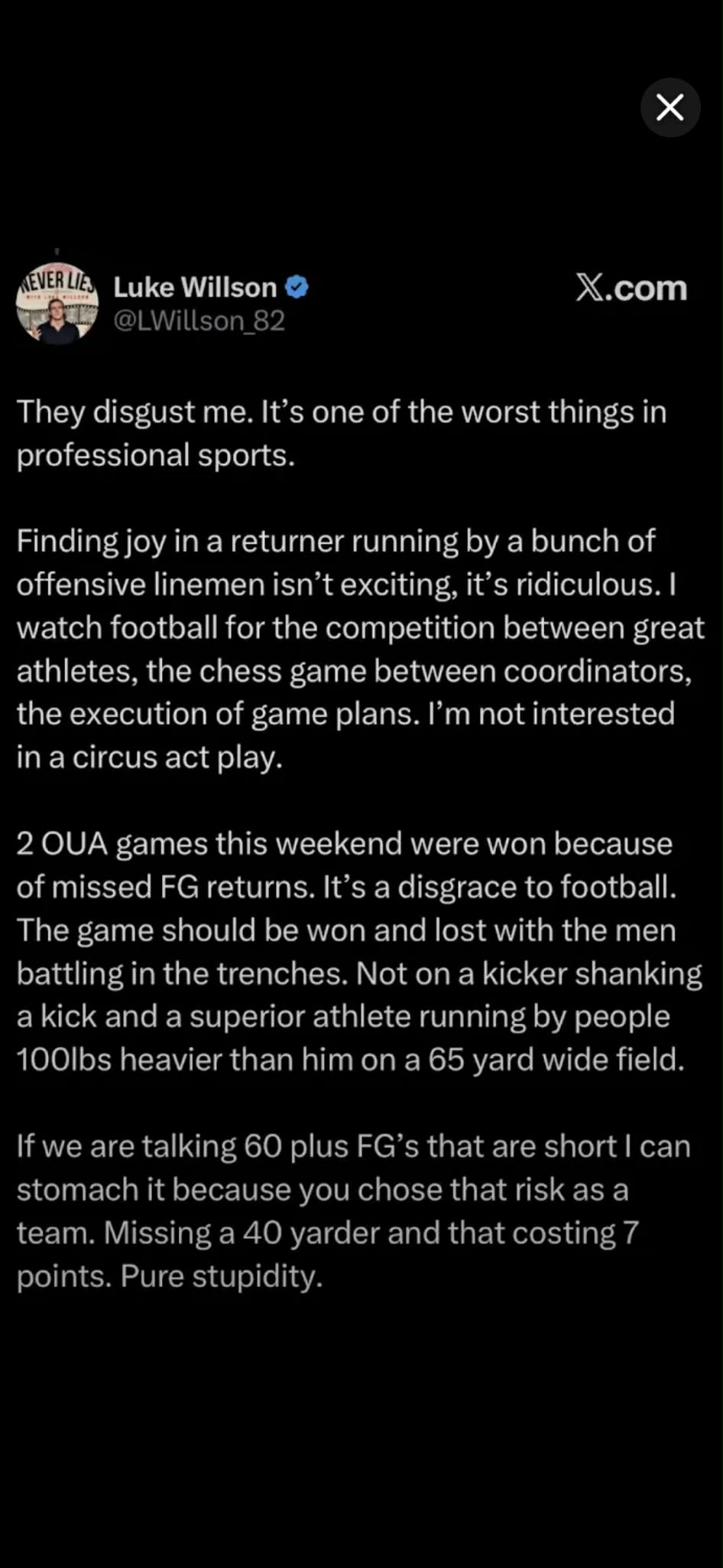 Luke Willson X post criticizing missed field goal returns in OUA football, calling them a “disgrace to football” after two games were decided by missed field goal returns.