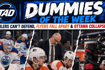 Dummies of the Week featured image from The Analyst Desk featuring Edmonton Oilers goaltending struggles, Rick Tocchet and the Philadelphia Flyers, and the Ottawa REDBLACKS' collapse.